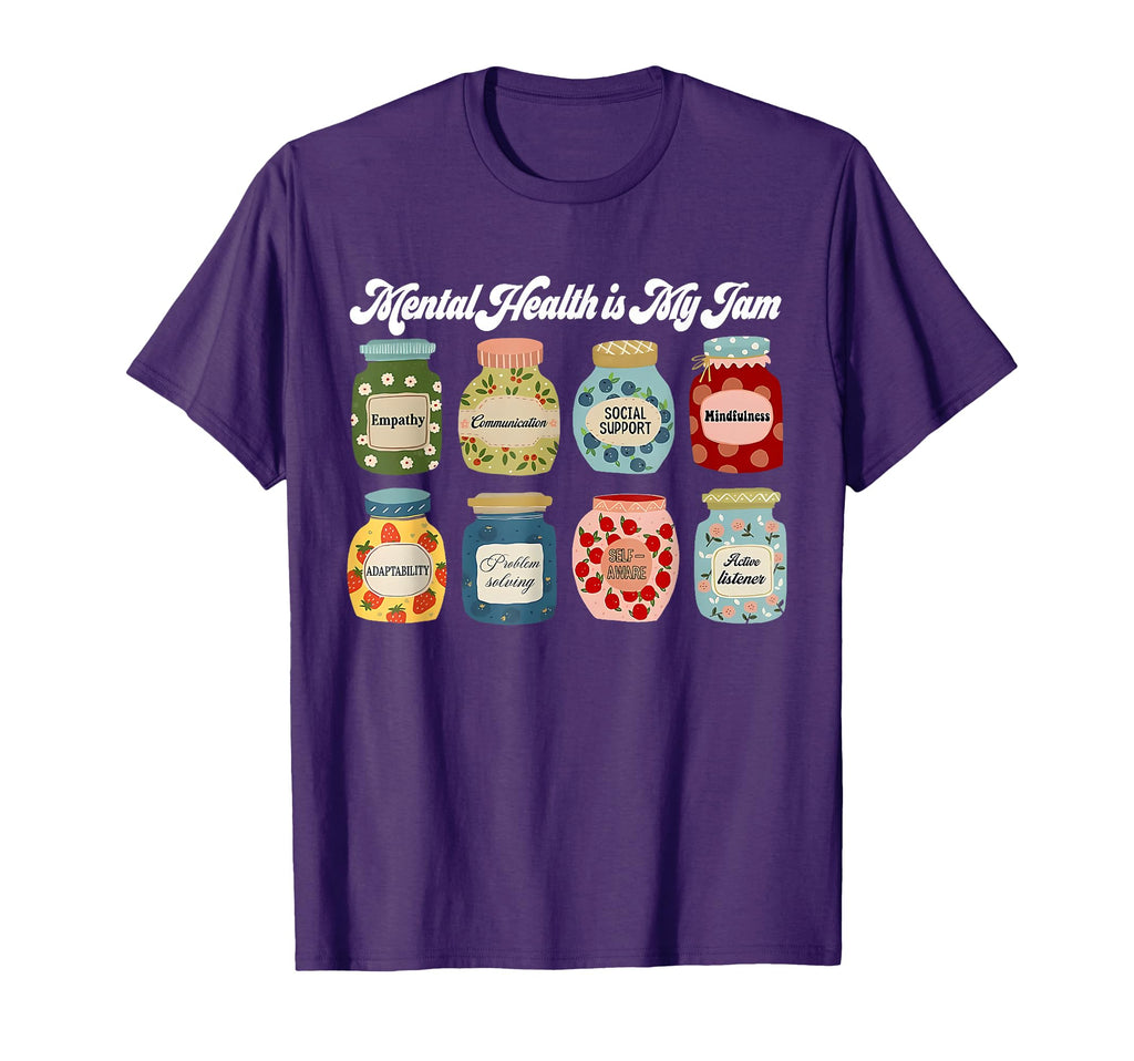 Mental Health Is My Jam Mental T-Shirt - Fun Novelty Design for Adults - T-Shirt, Sweatshirt, Hoodie