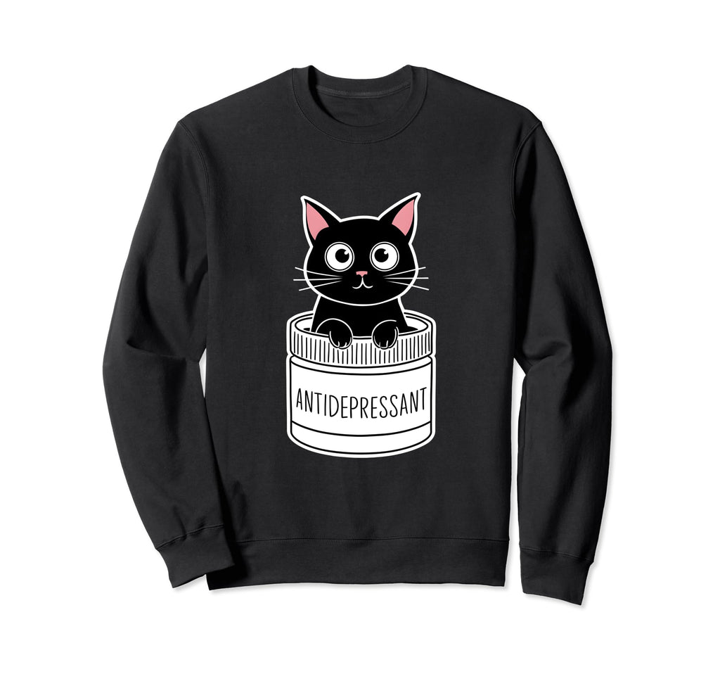 Antidepressant Cat Funny Cat Kitten Sweatshirt - Graphic Print for Adults - T-Shirt, Sweatshirt, Hoodie