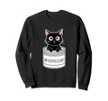 Antidepressant Cat Funny Cat Kitten Sweatshirt - Graphic Print for Adults - T-Shirt, Sweatshirt, Hoodie