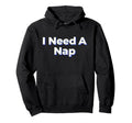 Funny Tired Sleepy Aesthetic Blue Hoodie - Fun Novelty Design for Adults - T-Shirt, Sweatshirt, Hoodie