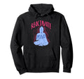 Reactivate Your Mind Inspirational Hoodie - Streetwear Style for Adults - T-Shirt, Sweatshirt, Hoodie