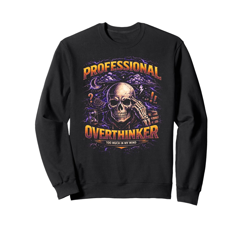 Professional Overthinker Skull Sweatshirt - Minimalist Print for Adults - T-Shirt, Sweatshirt, Hoodie