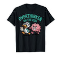 Overthinker Run Duck T-Shirt - Graphic Print Men Women - T-Shirt, Sweatshirt, Hoodie