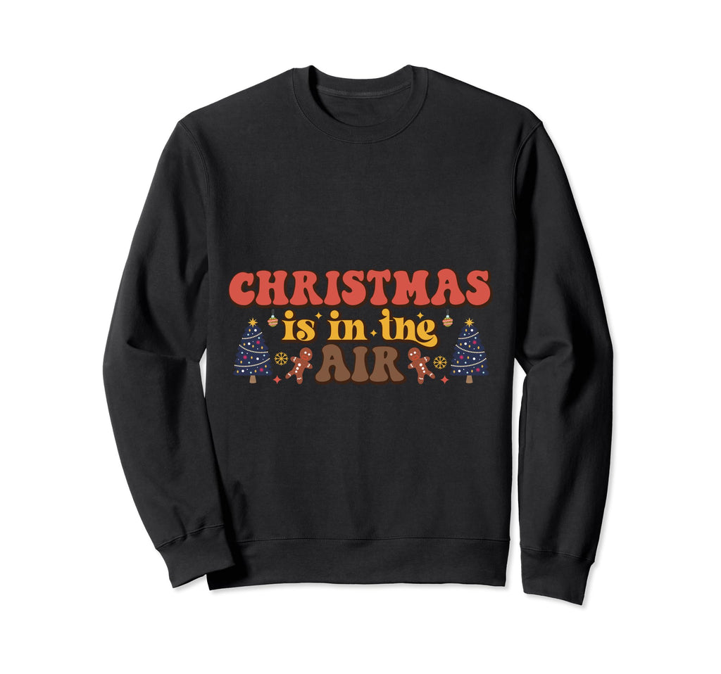 Typography Is Air Sweatshirt - Casual Everyday Wear Unisex - T-Shirt, Sweatshirt, Hoodie