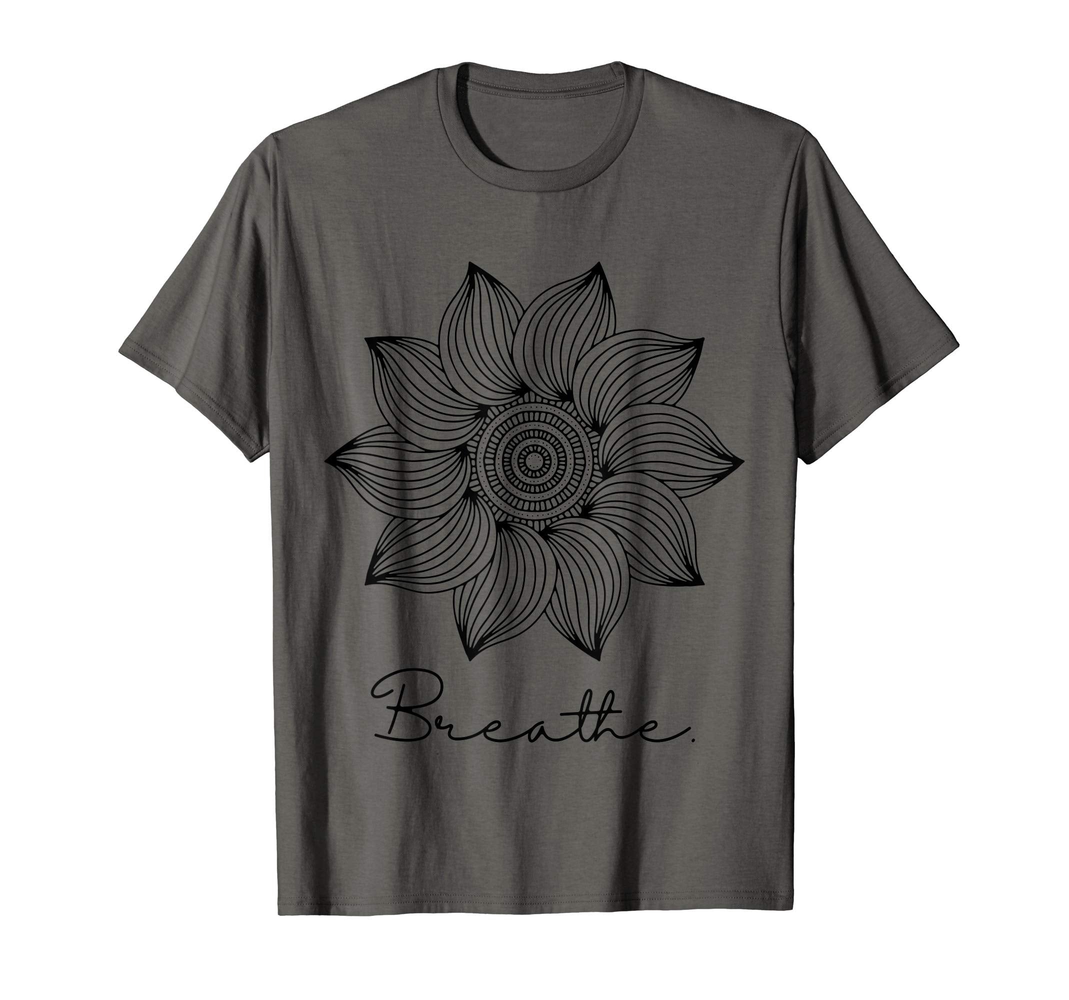 Breathe Mandala Mindfulness T-Shirt - Casual Everyday Wear Men Women - T-Shirt, Sweatshirt, Hoodie