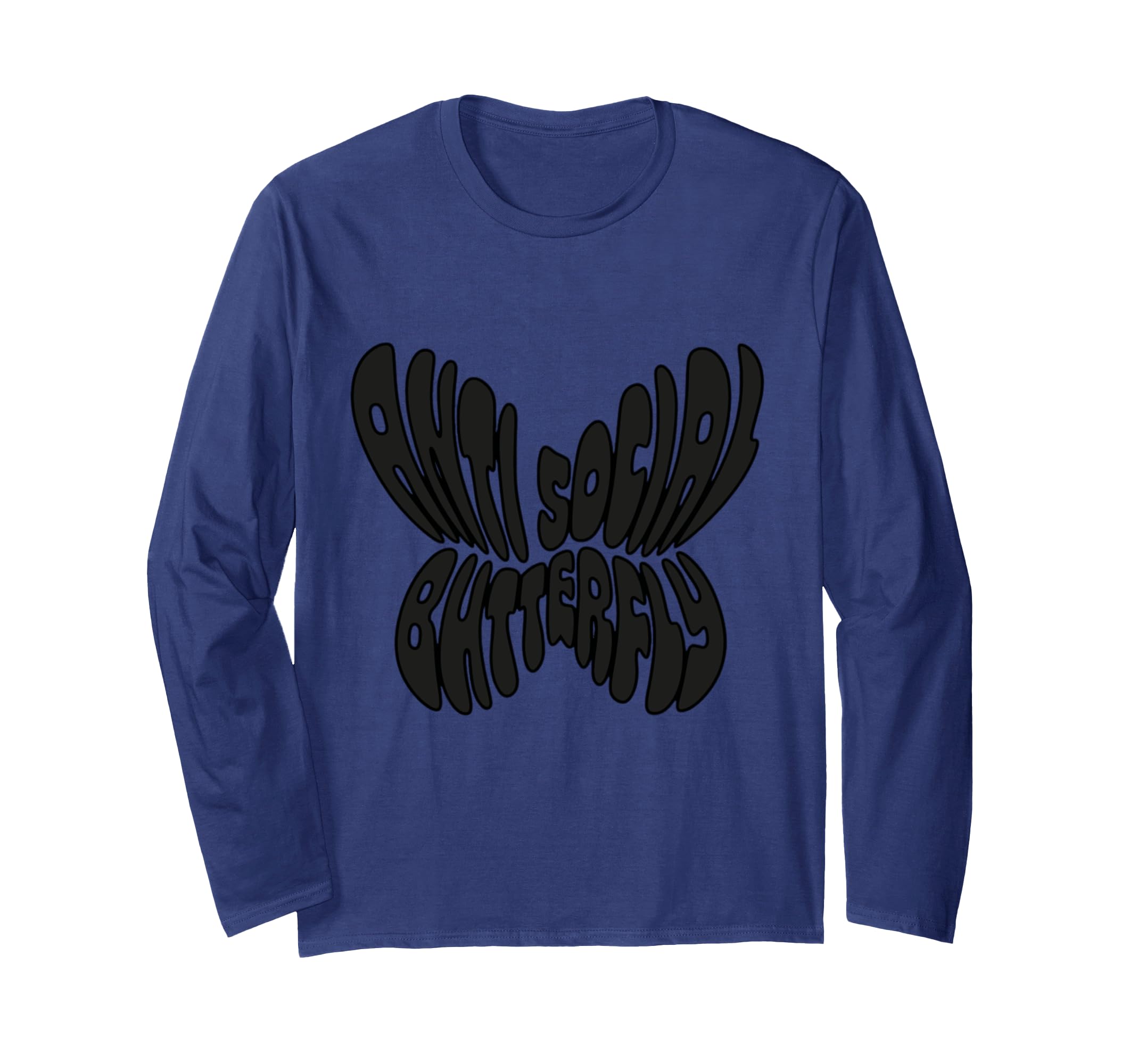 Anti Social Butterfly T-Shirt - Casual Everyday Wear Men Women - T-Shirt, Sweatshirt, Hoodie