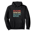 Self Care Skincare Self Love Skin Hoodie - Minimalist Print Men Women - T-Shirt, Sweatshirt, Hoodie
