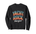 Yacht Rock Feels Good Sunset Sweatshirt - Casual Everyday Wear Men Women - T-Shirt, Sweatshirt, Hoodie