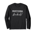 Professional Overthinker Funny Overthinking T-Shirt - Unique Graphic Unisex - T-Shirt, Sweatshirt, Hoodie