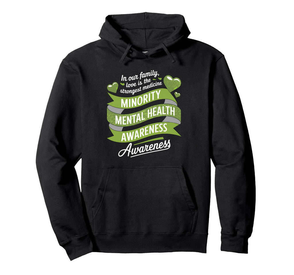 Love Strongest Medicine Minority Hoodie - Custom Art Print Men Women - T-Shirt, Sweatshirt, Hoodie