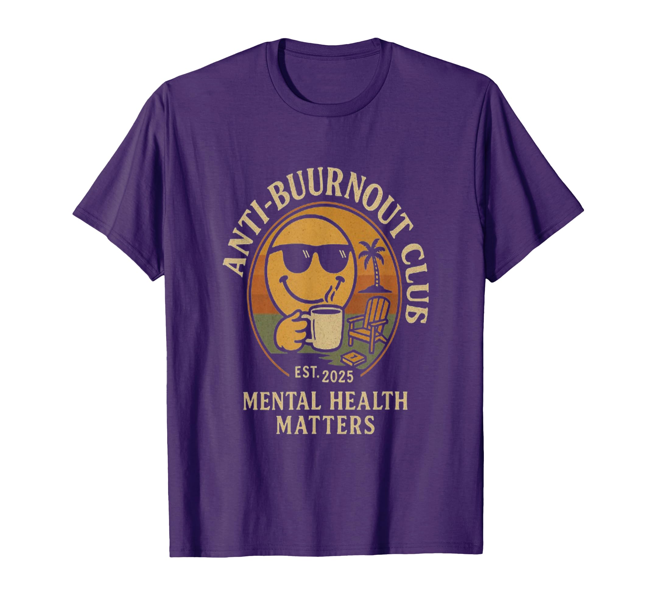 Mental Health Awareness Anti Burn Out T-Shirt - Unique Graphic for Adults - T-Shirt, Sweatshirt, Hoodie
