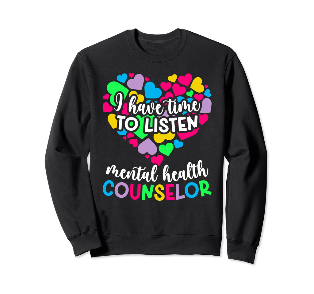 Best Mental Health Counselor Month Sweatshirt - Streetwear Style Unisex - T-Shirt, Sweatshirt, Hoodie