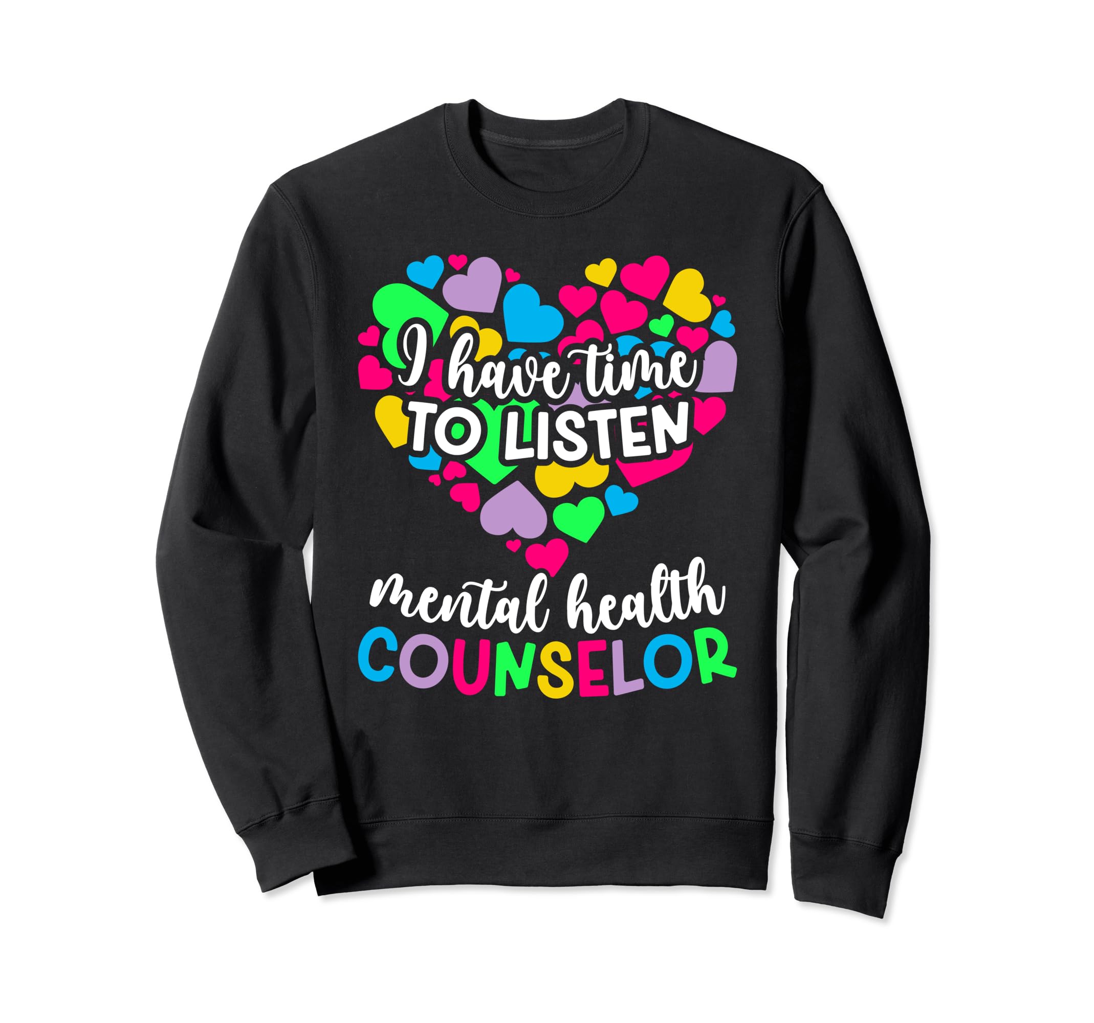 Best Mental Health Counselor Month Sweatshirt - Streetwear Style Unisex - T-Shirt, Sweatshirt, Hoodie