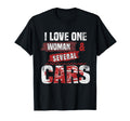 I Love One And Several Cars T-Shirt - Unique Graphic Unisex - T-Shirt, Sweatshirt, Hoodie