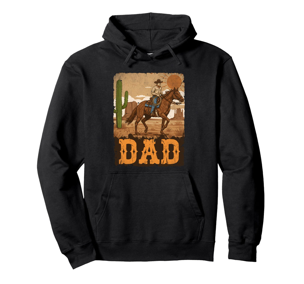 Dad Cowboy Western Rodeo Fathers Day Hoodie - Trendy Graphic Men Women - T-Shirt, Sweatshirt, Hoodie