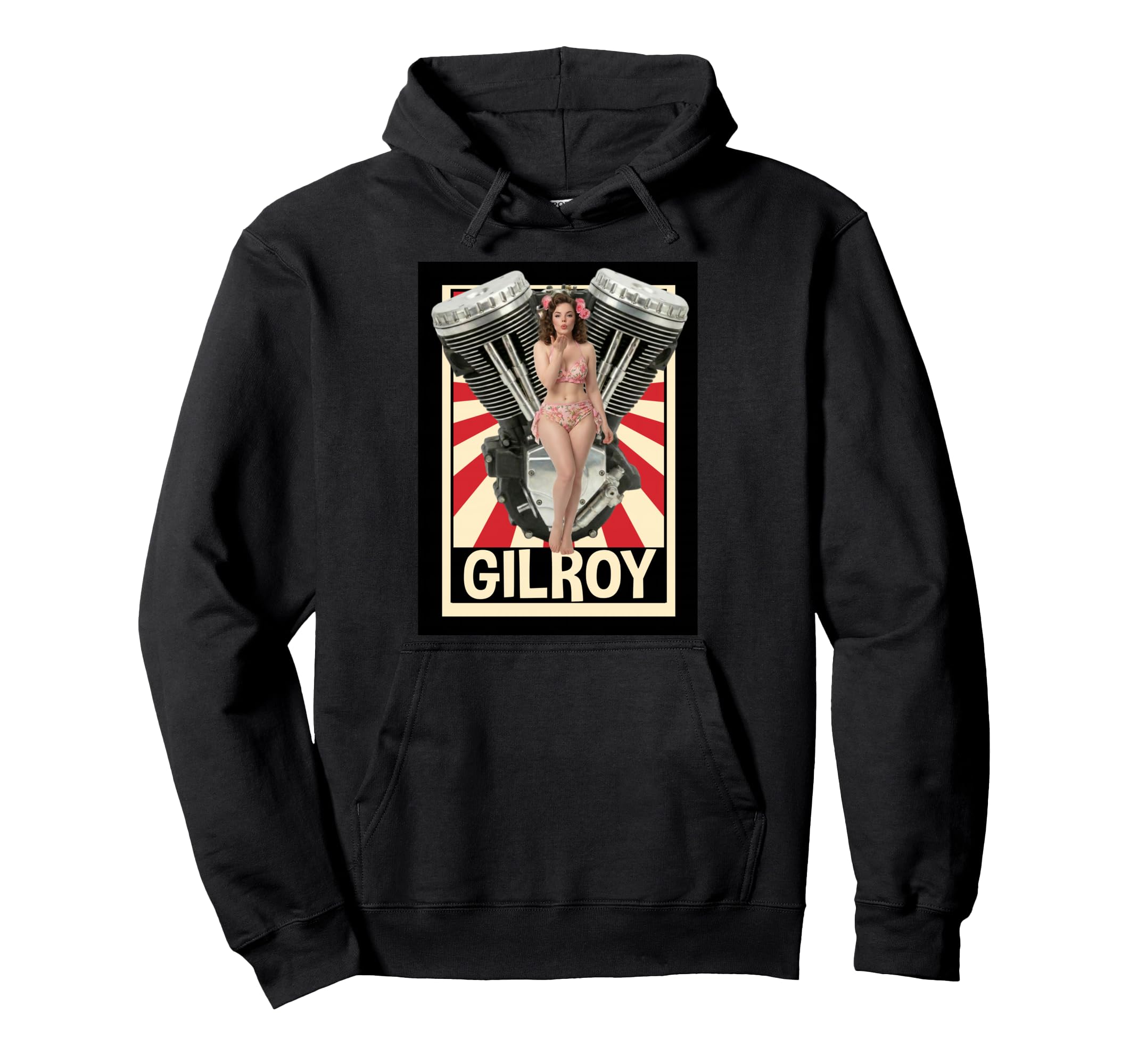 Pin Up Motorcycle Engine Gilroy Hoodie - Novelty Apparel Unisex - T-Shirt, Sweatshirt, Hoodie
