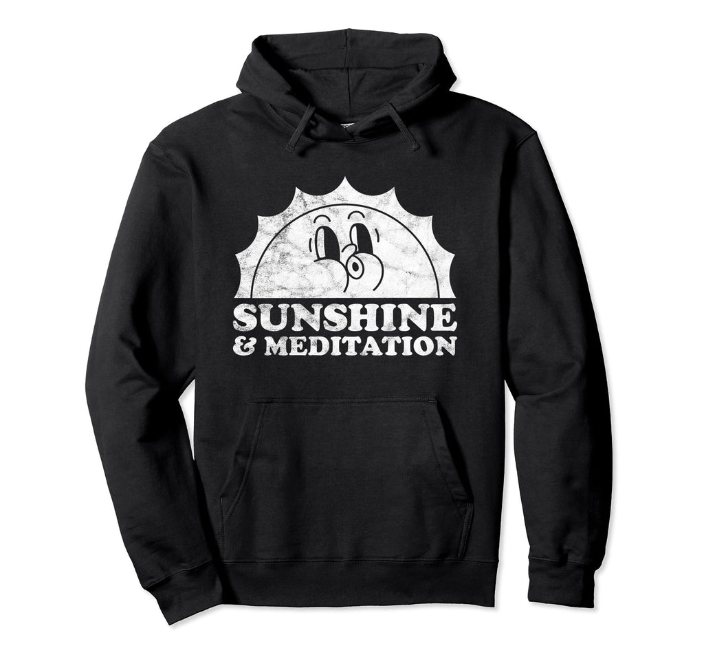 Sunshine And Meditation Sun Hoodie - Aesthetic Graphic for Adults - T-Shirt, Sweatshirt, Hoodie