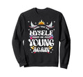 Taking Time Myself Makes Me Feel Sweatshirt - Custom Art Print Unisex - T-Shirt, Sweatshirt, Hoodie