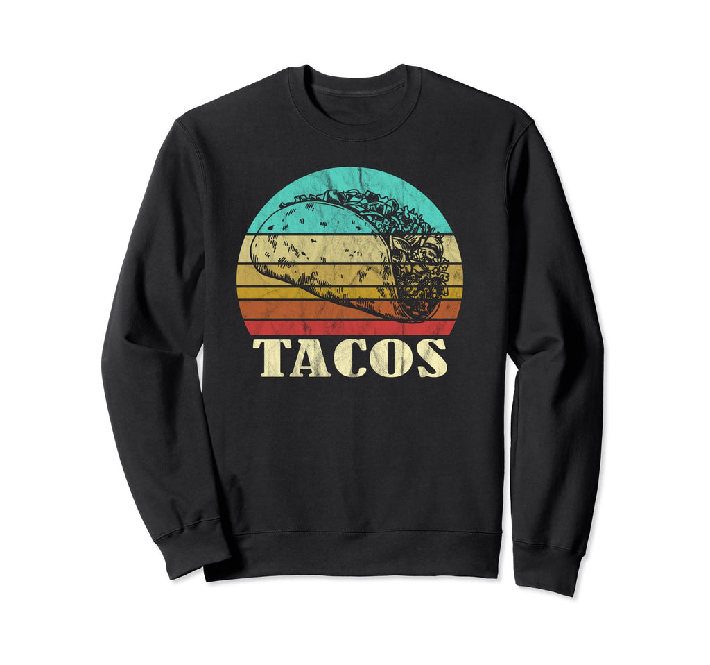 Tacos Sunset Taco Sweatshirt - Streetwear Style Unisex - T-Shirt, Sweatshirt, Hoodie