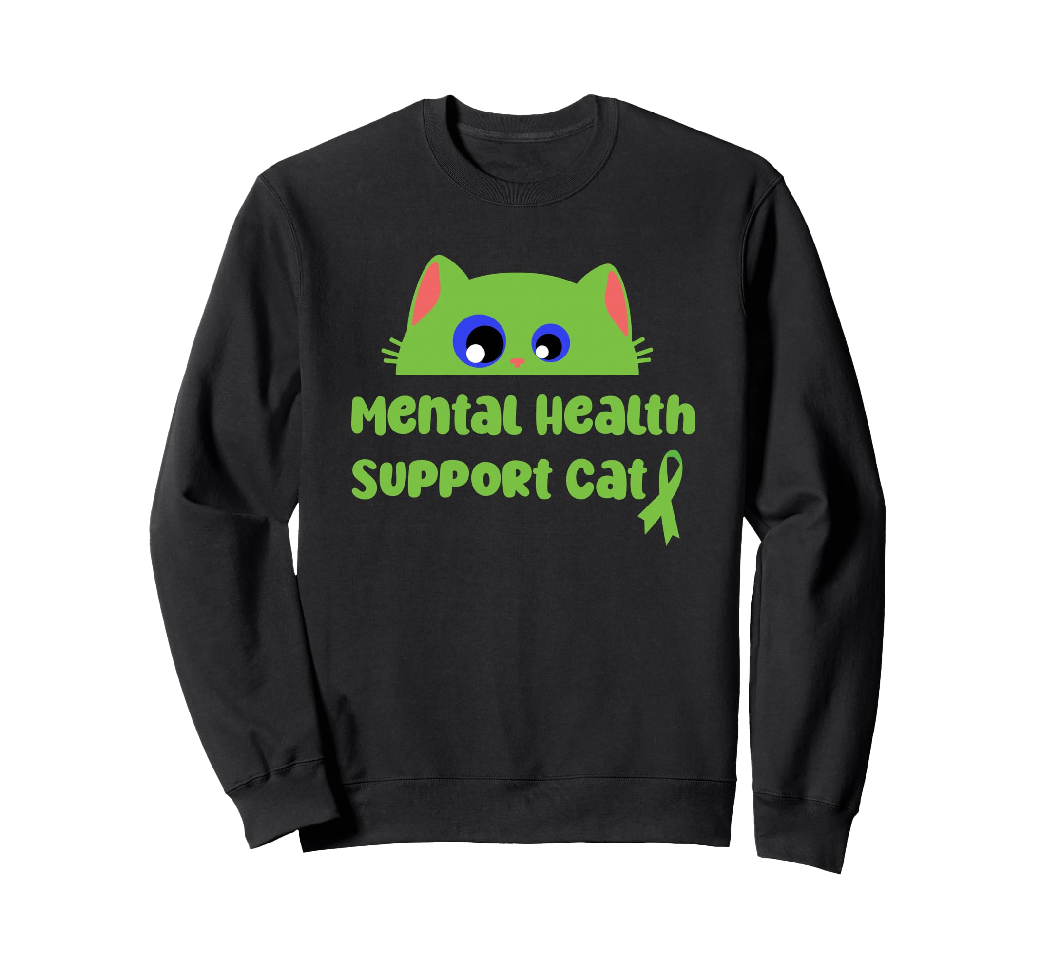 Mental Health Support Cat Mental Sweatshirt - Minimalist Print Unisex - T-Shirt, Sweatshirt, Hoodie