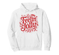 Red Feelin Jolly Distressed Holiday Hoodie - Graphic Print Men Women - T-Shirt, Sweatshirt, Hoodie