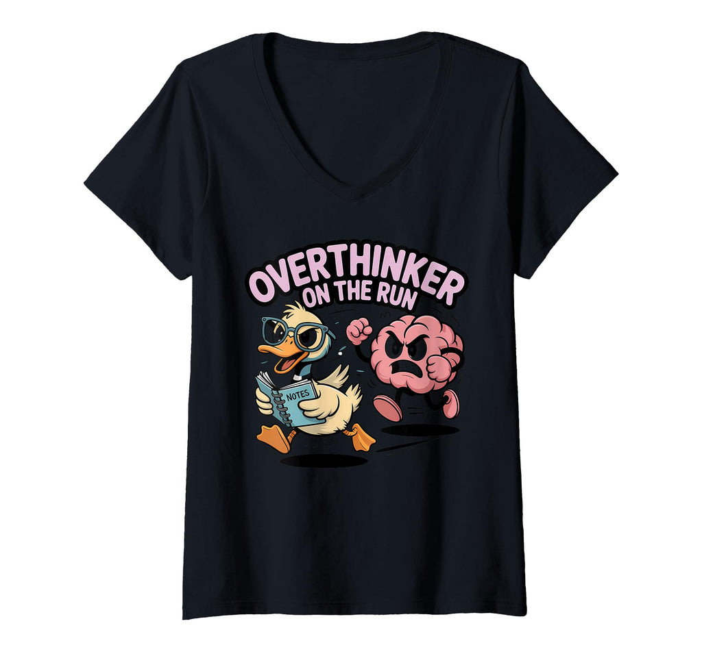 Womens Overthinker Run Duck V Neck T-Shirt - Fun Novelty Design Unisex - T-Shirt, Sweatshirt, Hoodie