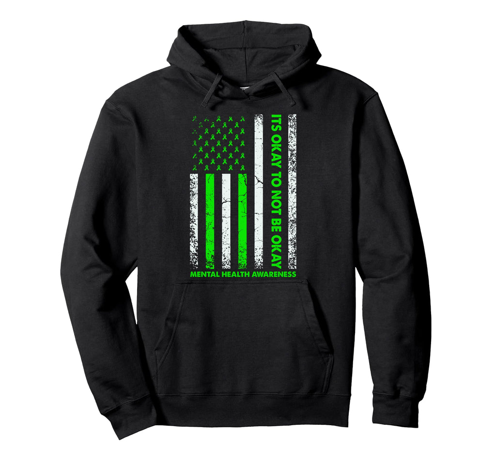 Its Okay To Not Be Okay Mental Hoodie - Casual Everyday Wear for Adults - T-Shirt, Sweatshirt, Hoodie