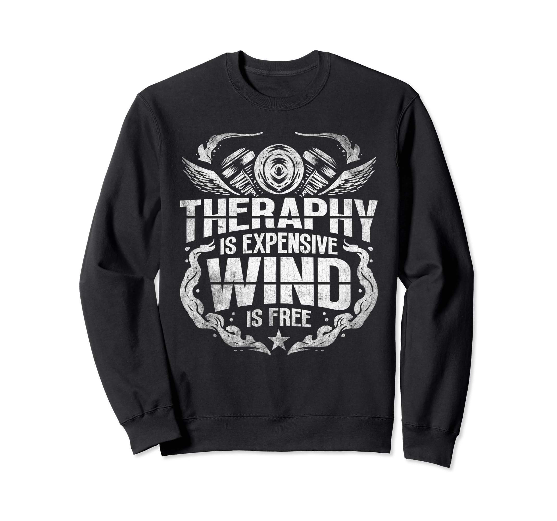 Therapy Is Expensive Wind Is Free Sweatshirt - Novelty Apparel Unisex - T-Shirt, Sweatshirt, Hoodie