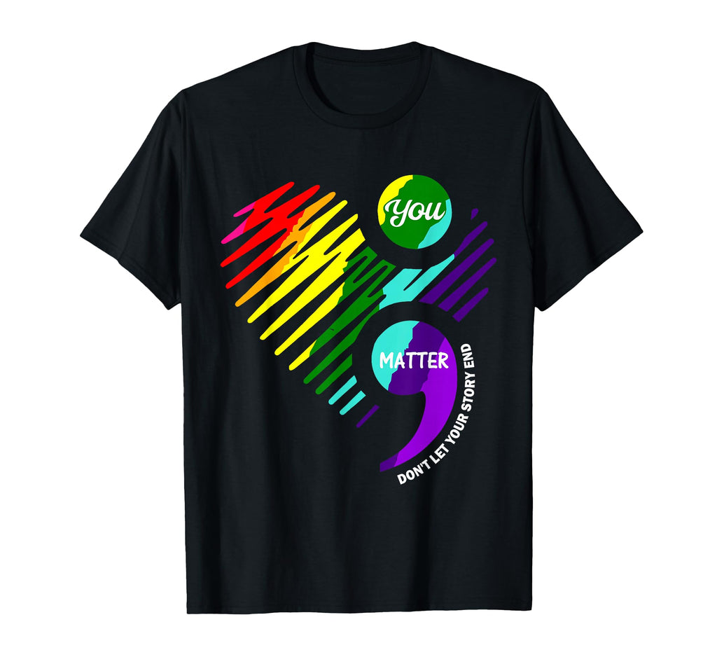 Semicolon Mental Health Awareness T-Shirt - Aesthetic Graphic Unisex - T-Shirt, Sweatshirt, Hoodie