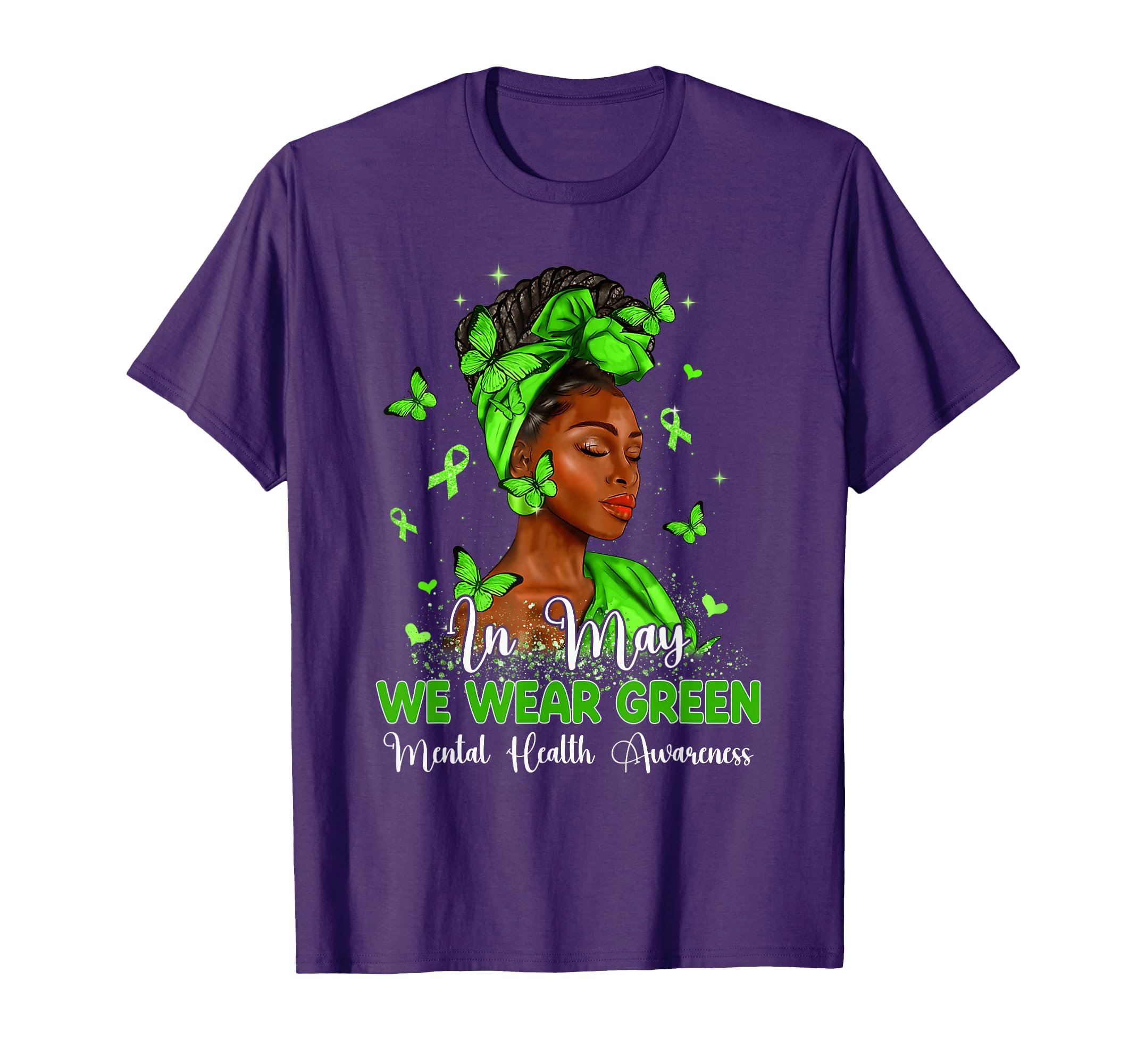 Black May We Wear Green Mental Health T-Shirt - Streetwear Style Unisex - T-Shirt, Sweatshirt, Hoodie
