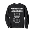 Cat Brain Illness Animal Mental Sweatshirt - Aesthetic Graphic for Adults - T-Shirt, Sweatshirt, Hoodie