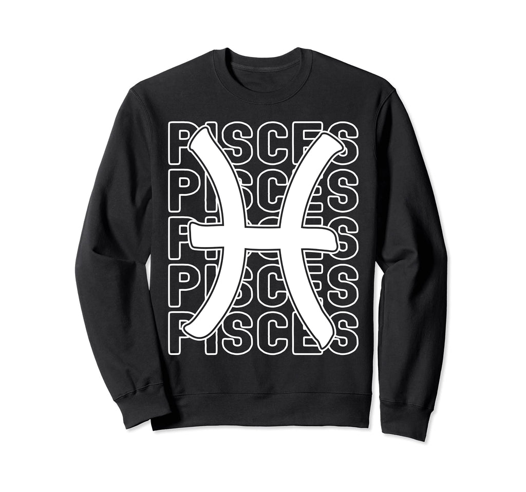 Pisces Zodiac Sign Typography Astrology Sweatshirt - Unique Graphic Unisex - T-Shirt, Sweatshirt, Hoodie
