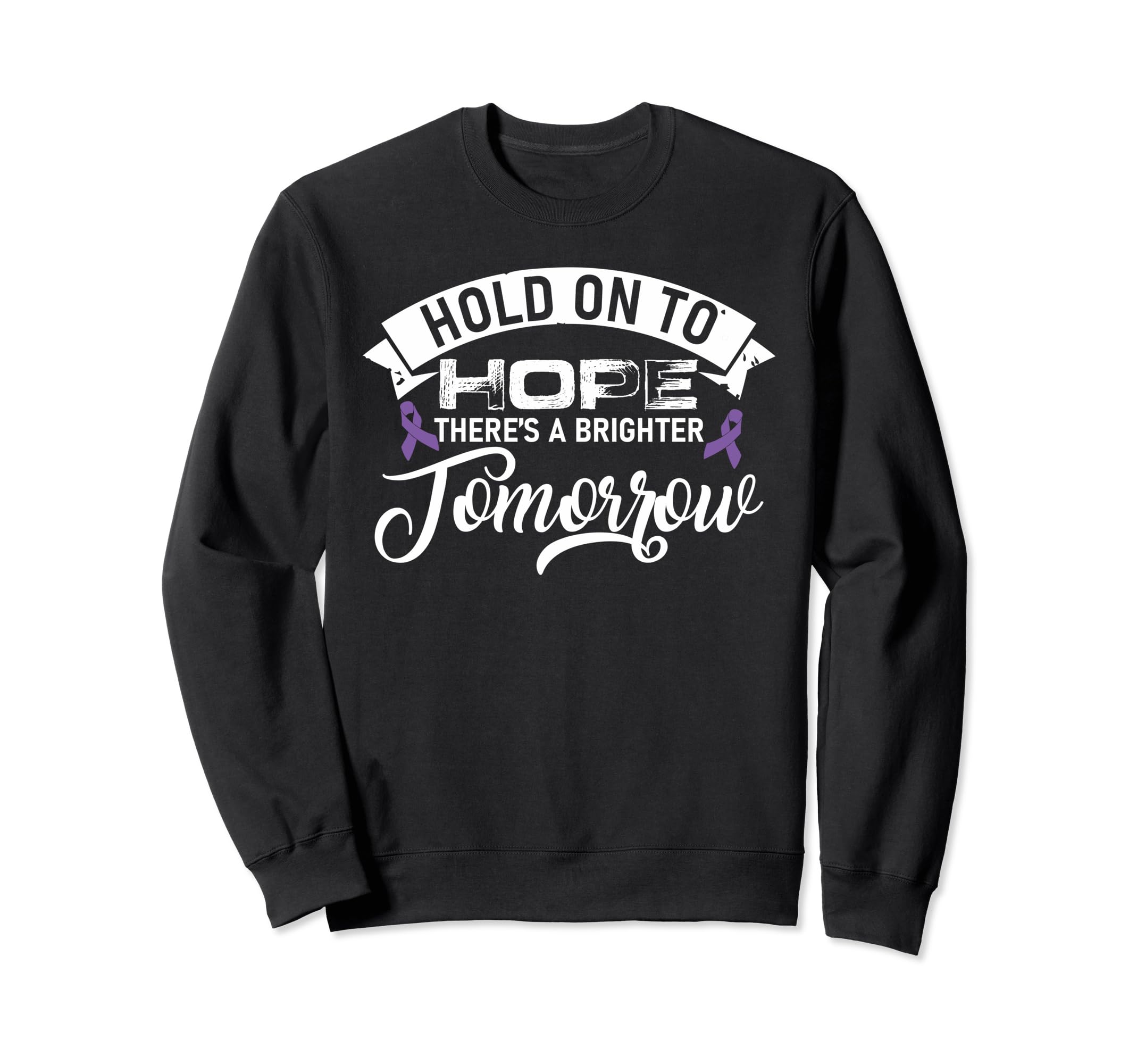 Hold To Hope Suicide Prevention Sweatshirt - Aesthetic Graphic Men Women - T-Shirt, Sweatshirt, Hoodie