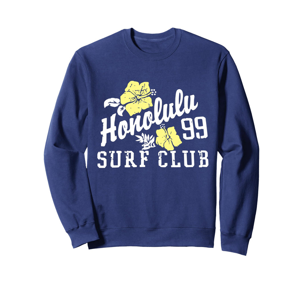 Honolulu 99 Surf Club Hibiscus Sweatshirt - Fun Novelty Design Men Women - T-Shirt, Sweatshirt, Hoodie