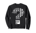 Empowerment Recovery Self Sweatshirt - Casual Everyday Wear for Adults - T-Shirt, Sweatshirt, Hoodie