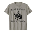 Save Horse Ride Cowboy Western Country T-Shirt - Novelty Apparel Men Women - T-Shirt, Sweatshirt, Hoodie