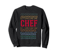 Chef Funny Layered Text Cooking Sweatshirt - Novelty Apparel Unisex - T-Shirt, Sweatshirt, Hoodie