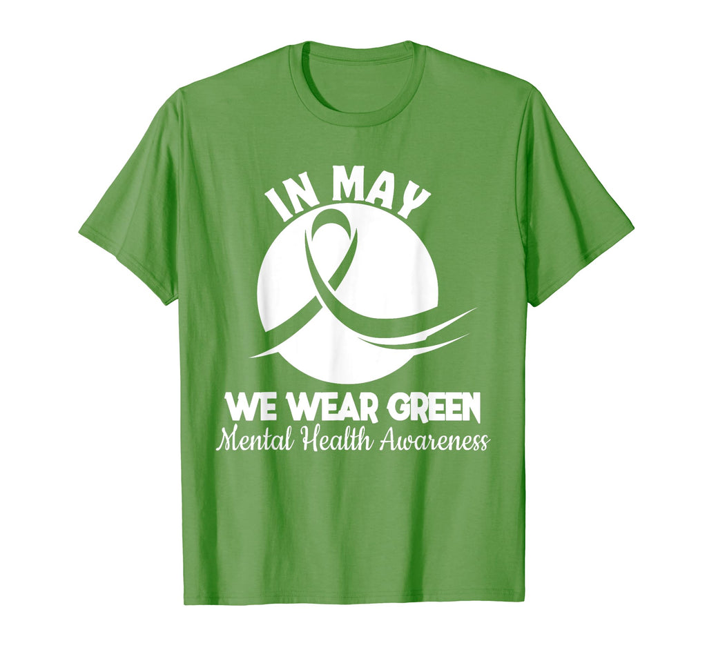 Mental Health Month We Wear Green T-Shirt - Trendy Graphic Men Women - T-Shirt, Sweatshirt, Hoodie
