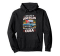 Funny Cuban American Story Car Hoodie - Minimalist Print Unisex - T-Shirt, Sweatshirt, Hoodie