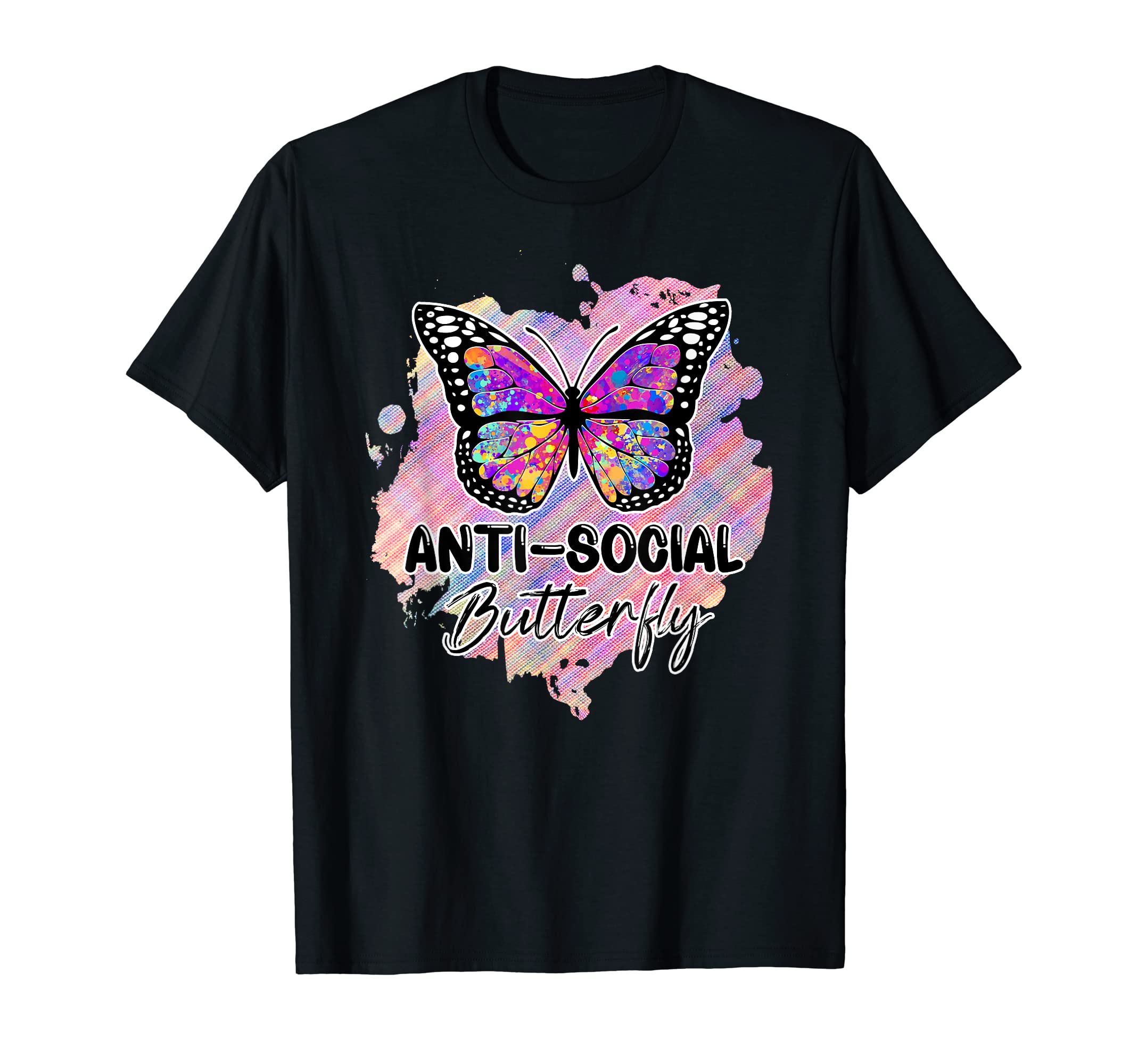 Antisocial Butterfly Funny Introvert T-Shirt - Graphic Print for Adults - T-Shirt, Sweatshirt, Hoodie