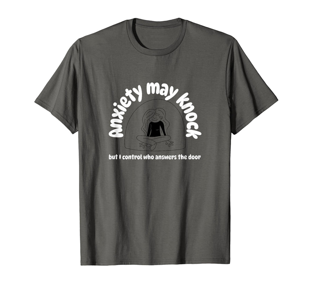 Mental Health Anxiety T-Shirt - Fun Novelty Design Unisex - T-Shirt, Sweatshirt, Hoodie