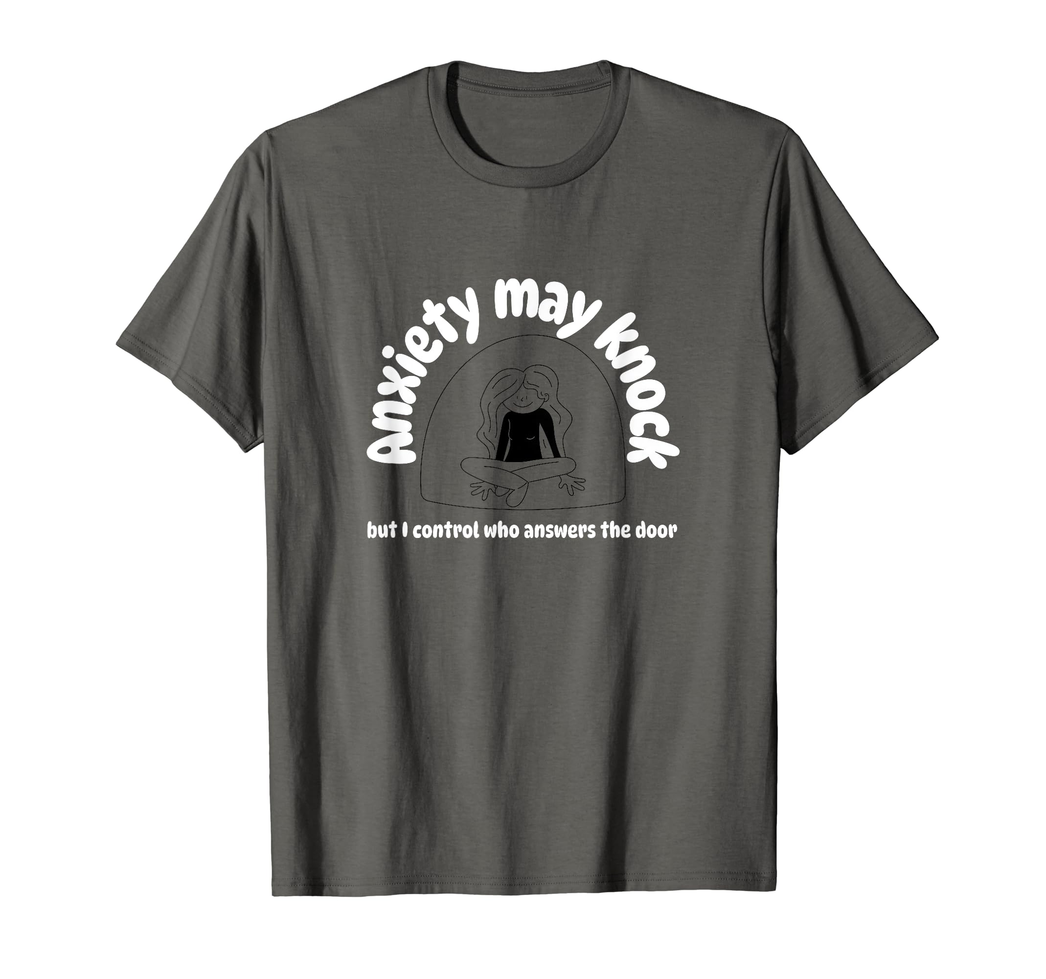 Mental Health Anxiety T-Shirt - Fun Novelty Design Unisex - T-Shirt, Sweatshirt, Hoodie