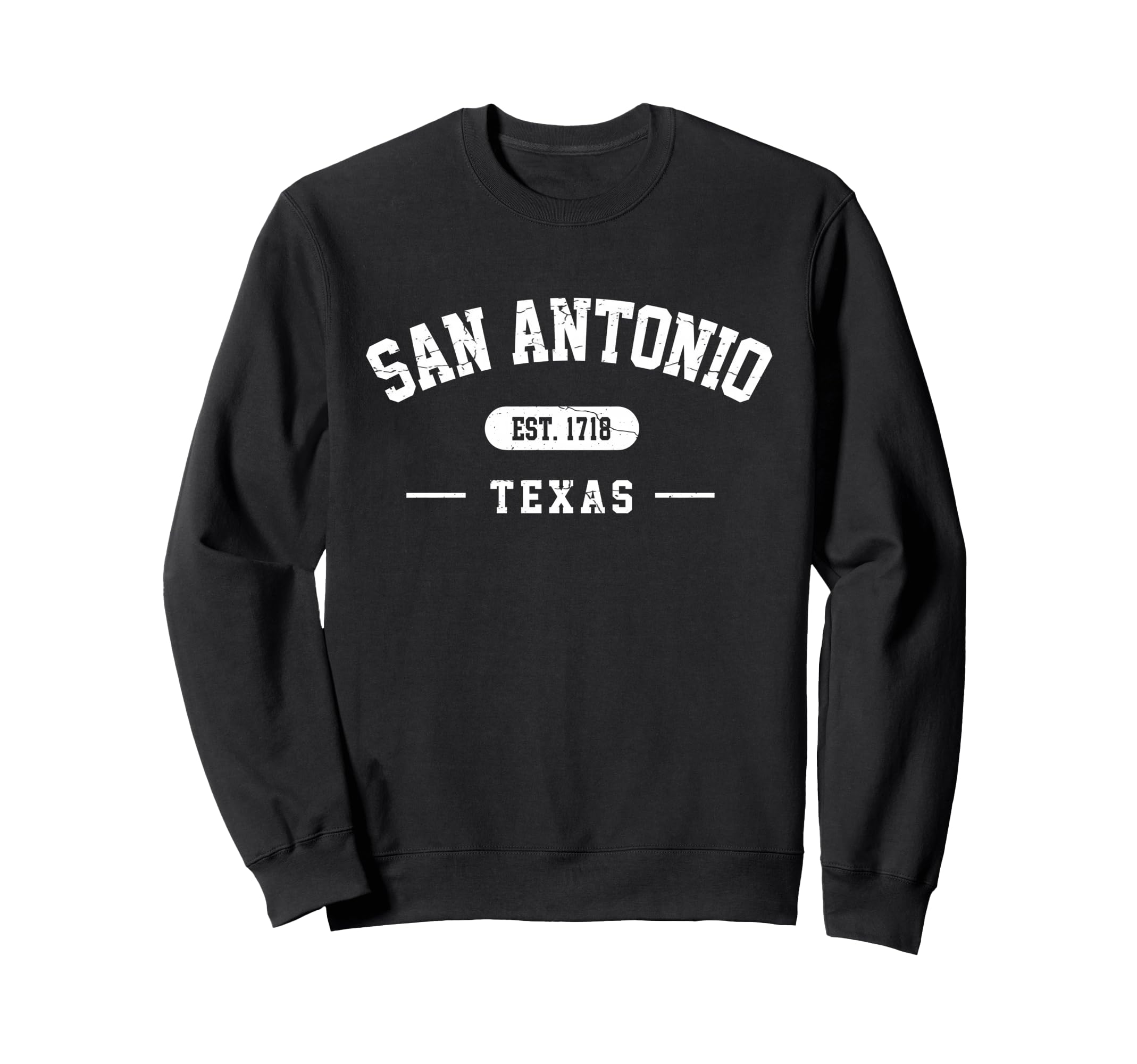 San Antonio Texas Est 1718 Athletic Sweatshirt - Unique Graphic Unisex - T-Shirt, Sweatshirt, Hoodie