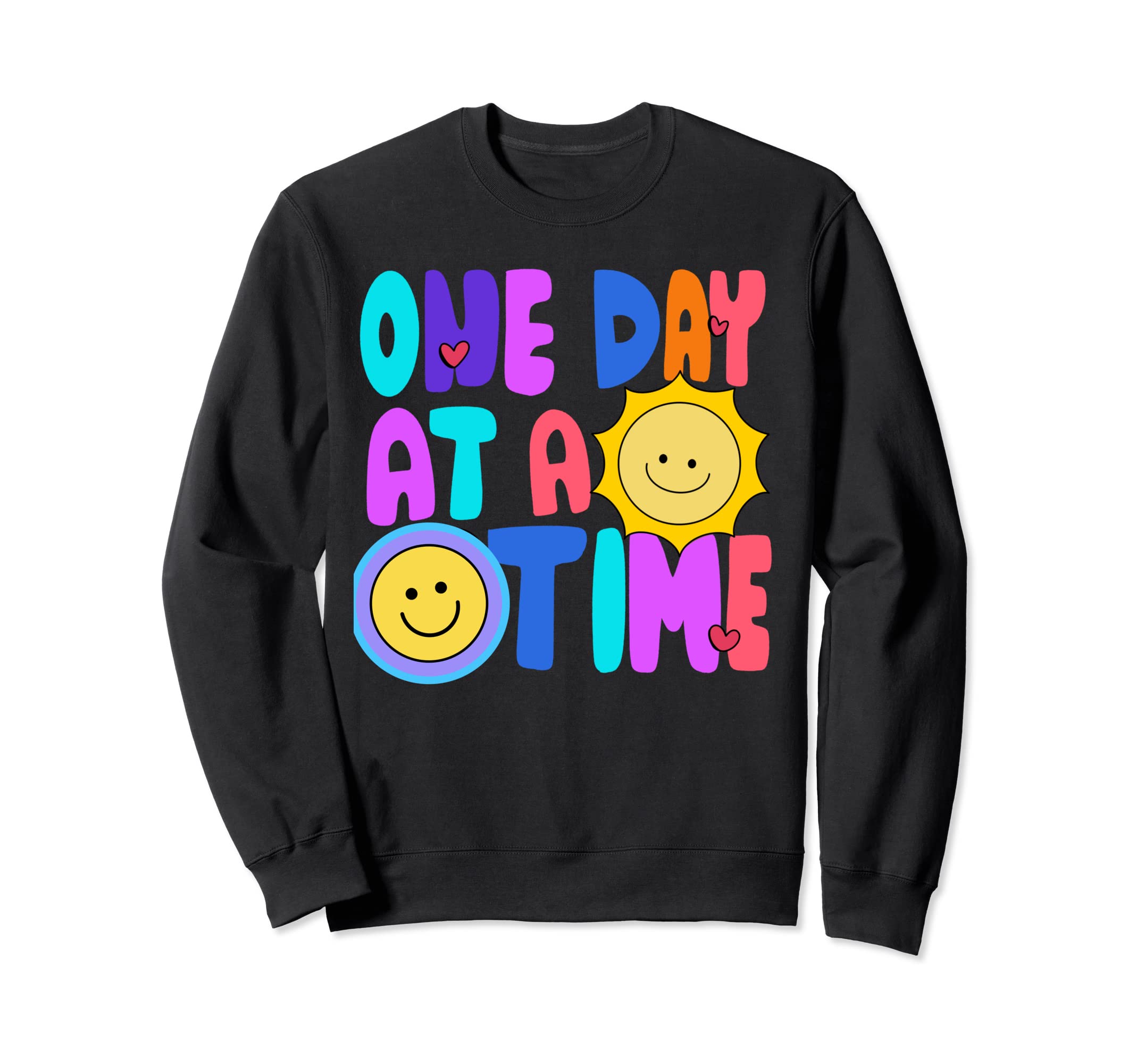 Positive Affirm Colorful Aesthetic Sweatshirt - Unique Graphic for Adults - T-Shirt, Sweatshirt, Hoodie