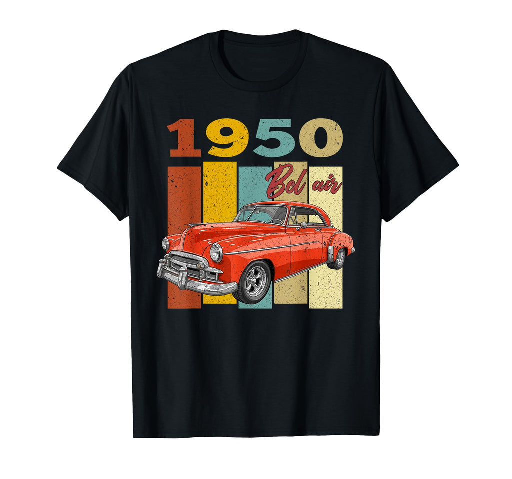 1950 50 Bel Air 50S Silhouette Old Hot T-Shirt - Streetwear Style Unisex - T-Shirt, Sweatshirt, Hoodie