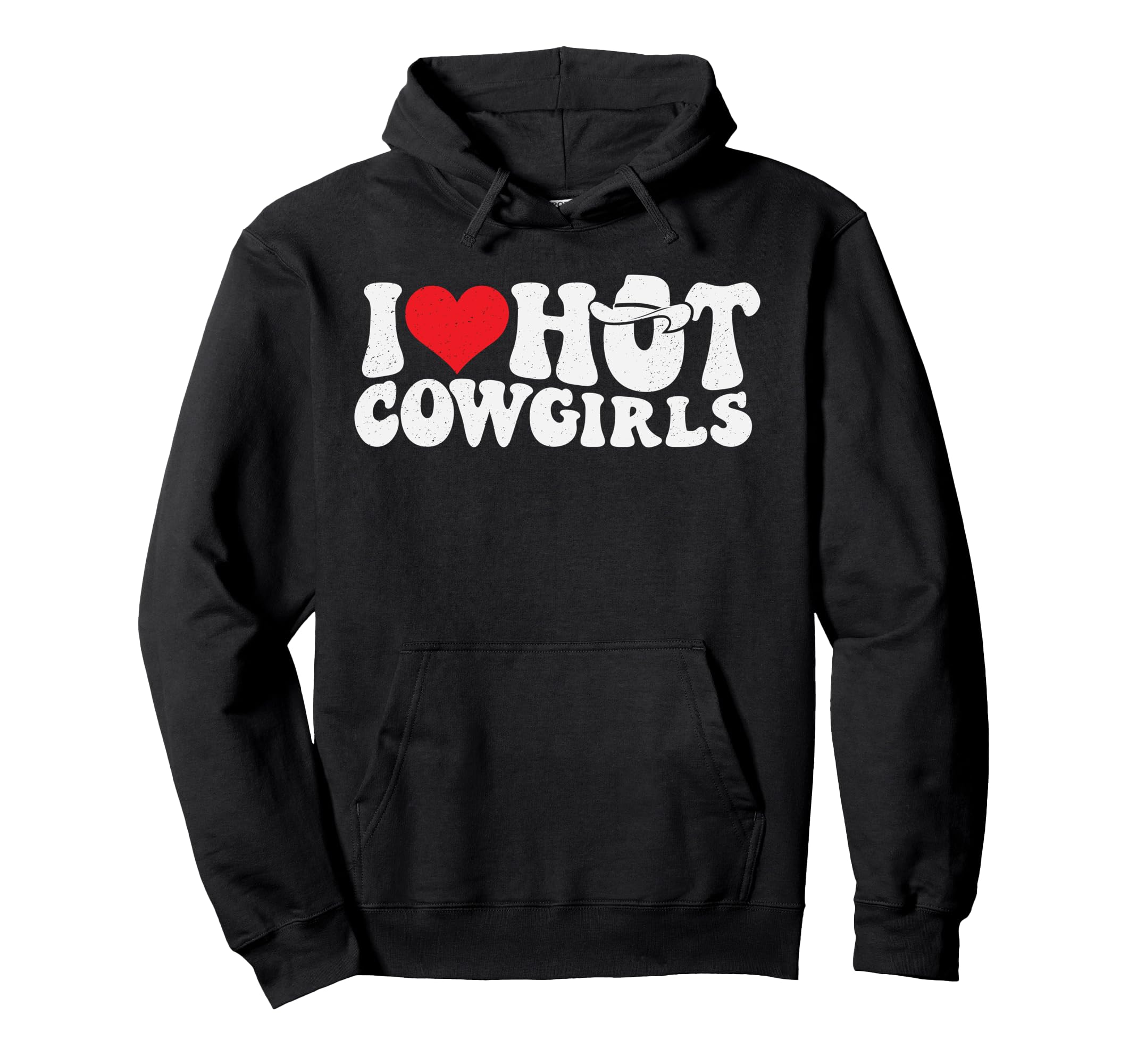 I Love Hot Cowgirls Groovy Country Hoodie - Unique Graphic Men Women - T-Shirt, Sweatshirt, Hoodie
