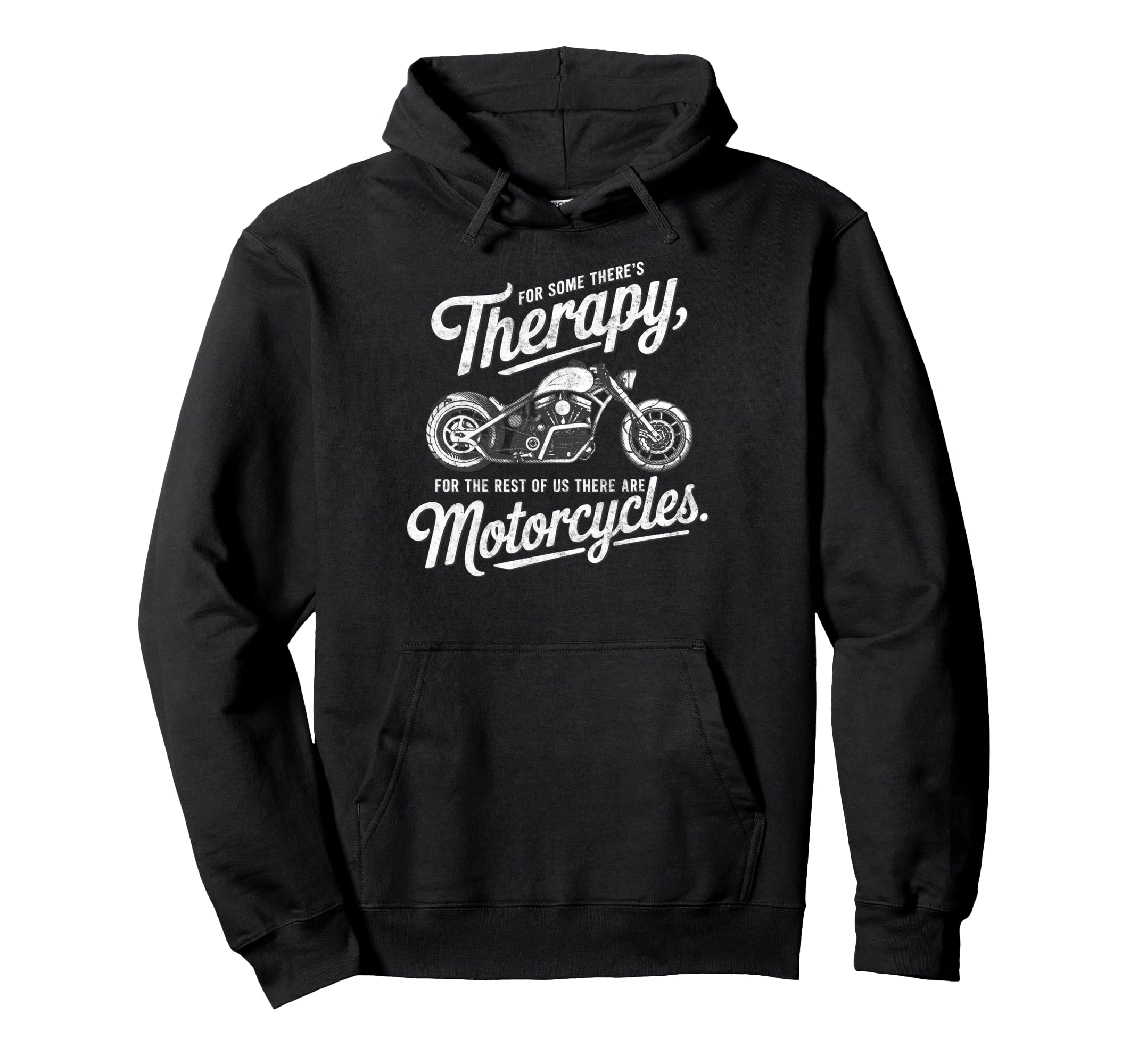 Some Theres Therapy Biker Riding Hoodie - Novelty Apparel for Adults - T-Shirt, Sweatshirt, Hoodie