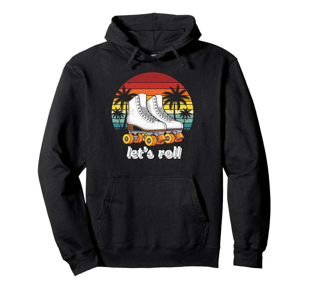Palm Trees Lets Roll Quad Roller Skates Hoodie - Novelty Apparel Men Women - T-Shirt, Sweatshirt, Hoodie