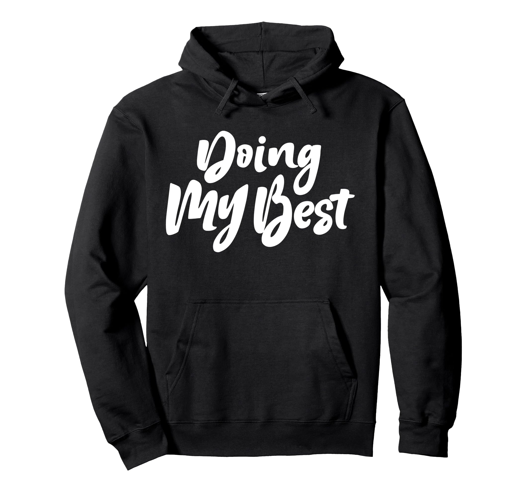 Doing My Best Self Care Hoodie - Graphic Print Unisex - T-Shirt, Sweatshirt, Hoodie