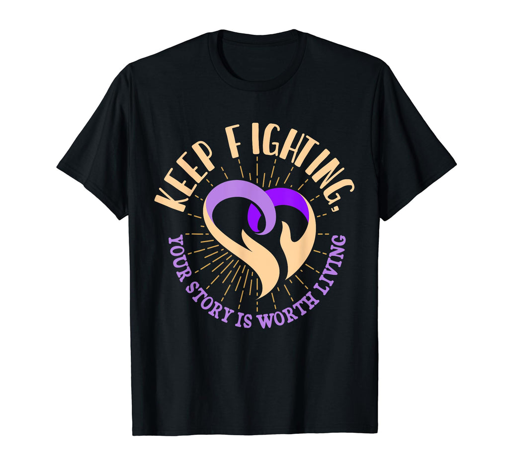 Keep Fighting Suicide Prevention T-Shirt - Casual Everyday Wear for Adults - T-Shirt, Sweatshirt, Hoodie